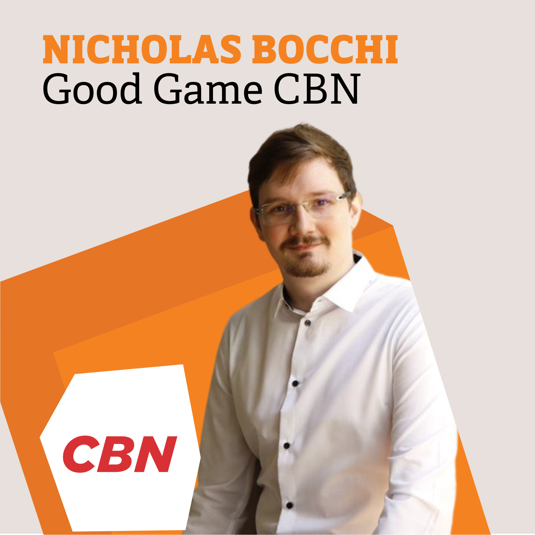 Nicholas Bocchi - CBN Good Game